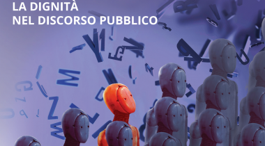 La dignità umana nel discorso pubblico